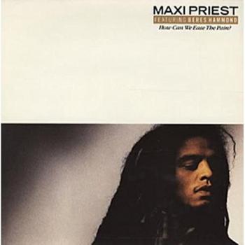 Maxi Priest How Can We Ease The Pain 7 Inch Vinyl