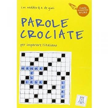 PAROLE CROCIATE 1.LIVELLO: 1º livello