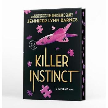 Jennifer Lynn Barnes The Naturals: The Naturals: Killer Instinct, Book 2