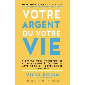 Votre Argent ou votre Vie