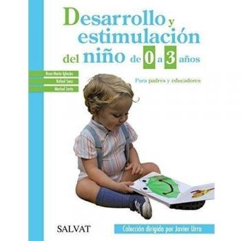Desarrollo y estimulación del niño de 0 a 3 años