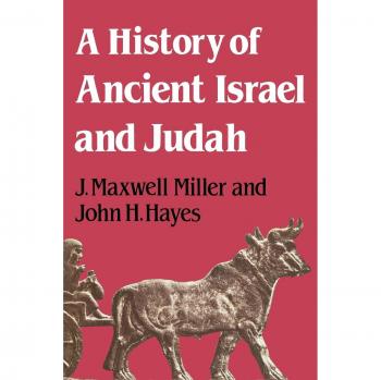A History of Ancient Israel and Judah J. Maxwell Miller