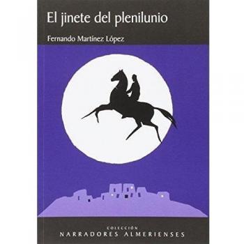 El jinete del plenilunio