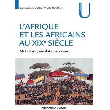 L'Afrique et les Africains au XIXe siècle