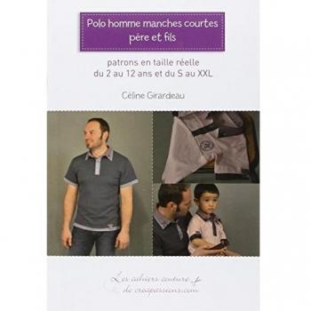 Polo homme manches courtes, père et fils : Patrons en taille réelle du 2 au 12 ans et du S au XXL