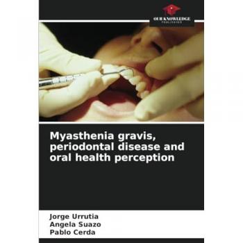 Myasthenia gravis, periodontal disease and oral health perception