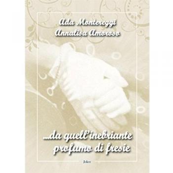 ... Da quell'inebriante profumo di fresie