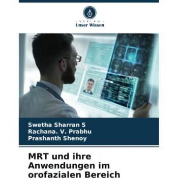 MRT-Anwendungen im orofazialen Bereich