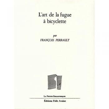 L' Art de la fugue en bicyclette
