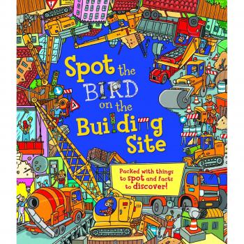 Spot the Bird on the Building Site Sarah Khan
