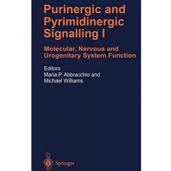 Purinergic and Pyrimidinergic Signalling: Molecular, Nervous and Urogenitary System Function