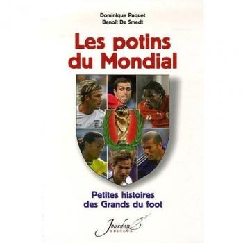 Les potins du Mondial : Petites histoires des Grands du foot