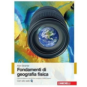 Fondamenti di geografia fisica. Con Contenuto digitale (fornito elettronicamente)