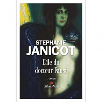 L'île du docteur Faust Stéphanie Janicot Albin Michel