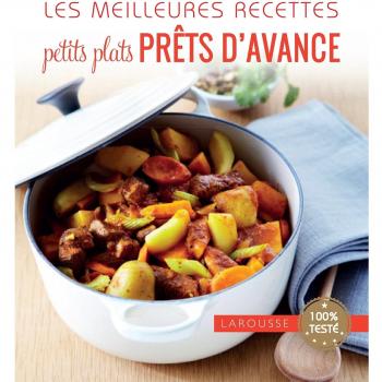 Les meilleures recettes petits plats prêts d'avance