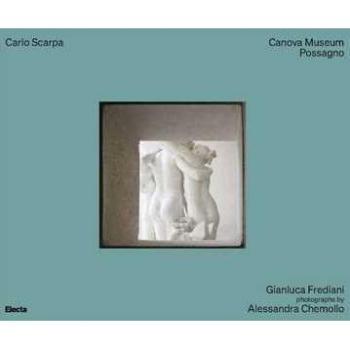 Carlo Scarpa. Canova Museum Possagno. Ediz. inglese