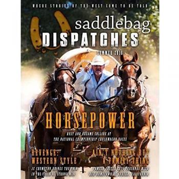 Saddlebag Dispatches-Summer, 2016