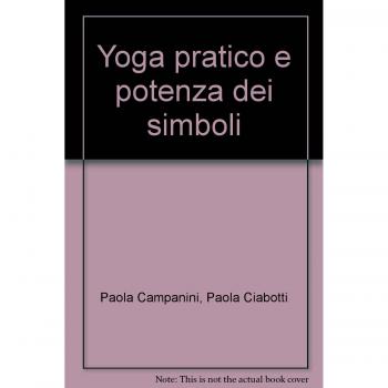Yoga pratico e potenza dei simboli