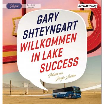 Willkommen in Lake Success, 2 Audio-CD, 2 MP3
