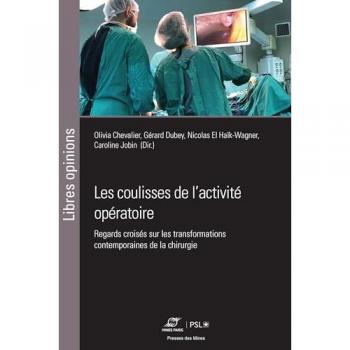 Les coulisses de l'activité opératoire