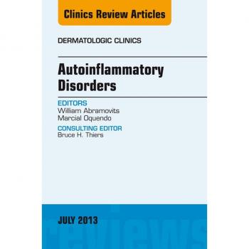 Vitalsource Technologies, Inc. Autoinflammatory Disorders, an Issue of Dermatologic Clinics