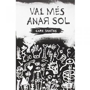 VAL MÉS ANAR SOL