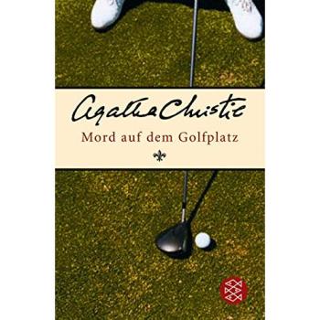 Mord auf dem Golfplatz