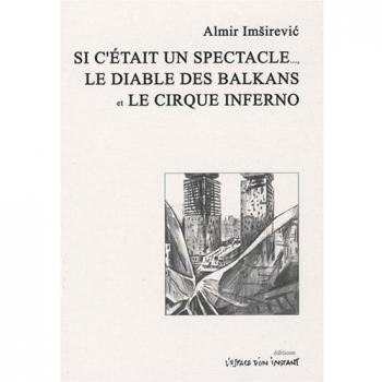 Si c'était un spectacle et autres textes