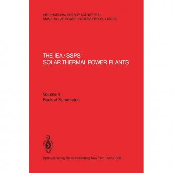 The IEA/SSPS Solar Thermal Power Plants