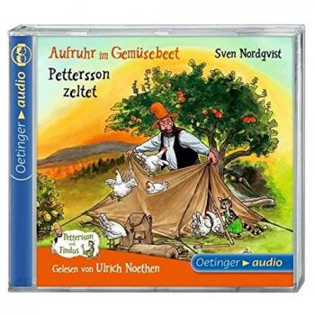 Aufruhr im Gemüsebeet/Pettersson zeltet (CD): Ungekürzte Lesungen, neu