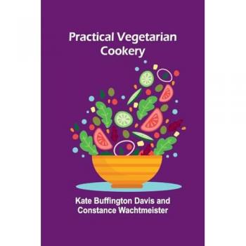 Practical vegetarian cookery