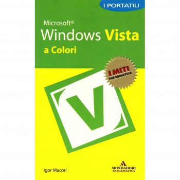 Microsoft Windows Vista. I portatili a colori