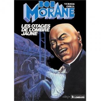 Bob Morane,  tome 20 : Les Otages de l'Ombre Jaune