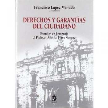 Derechos y garantías del ciudadano