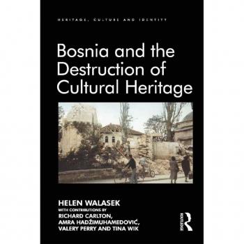 Vitalsource Technologies, Inc. Bosnia And The Destruction Of Cultural Heritage