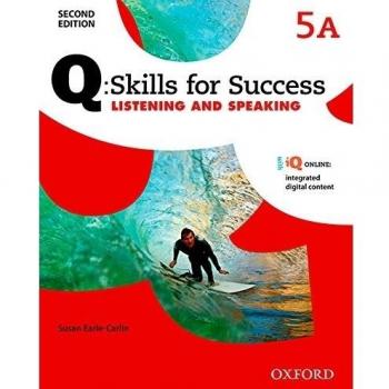 Q Skills for Success (2nd Edition). Listening & Speaking 5. Split Student's Book Pack Part A.