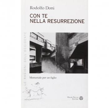 Come te nella ressurrezione memoriale per un figlio