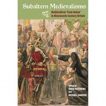 Subaltern Medievalisms