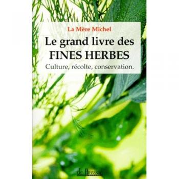 Le Grand Livre Des Fines Herbes