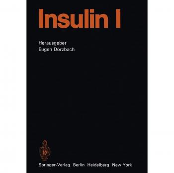 Insulin I: Teil 1