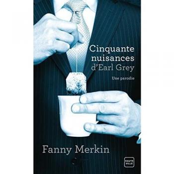 Cinquante Nuisances D'earl Grey