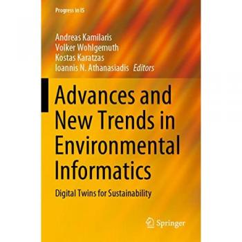 Advances and New Trends in Environmental Informatics: Digital Twins for Sustainability (Progress in IS)