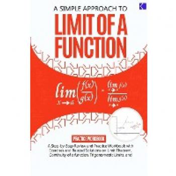 A Simple Approach to Limit Of a Function
