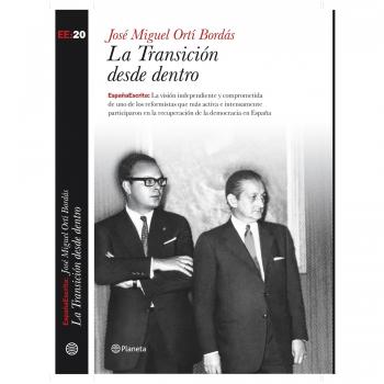 La Transición desde dentro