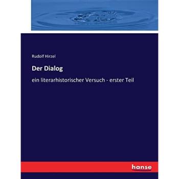 Der Dialog: ein literarhistorischer Versuch