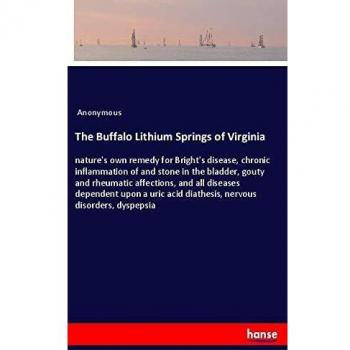 The Buffalo Lithium Springs of Virginia