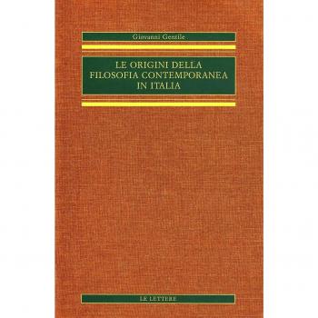 Le origini della filosofia contemporanea in Italia