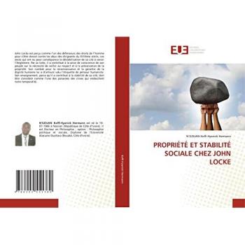 Propriété Et Stabilité Sociale Chez John Locke, Sachbücher von N'GOUAN Koffi  Hyanick Hermann