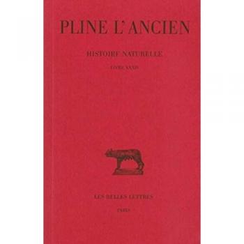 Histoire naturelle. Livre XXXII