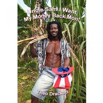 Uncle Sam I Want My Money Back Mon!